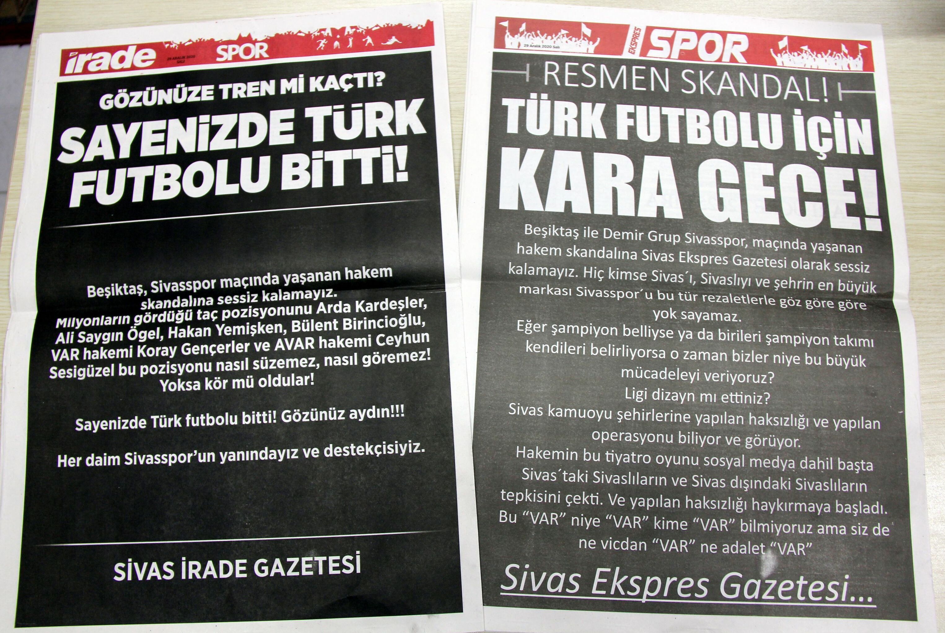 Sivas'ta yayın yapan yerel gazeteler, Beşiktaş-Sivasspor maçındaki hakem kararlarını spor sayfalarını tamamen karartarak protesto etti.