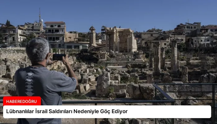 Lübnanlılar İsrail Saldırıları Nedeniyle Göç Ediyor
