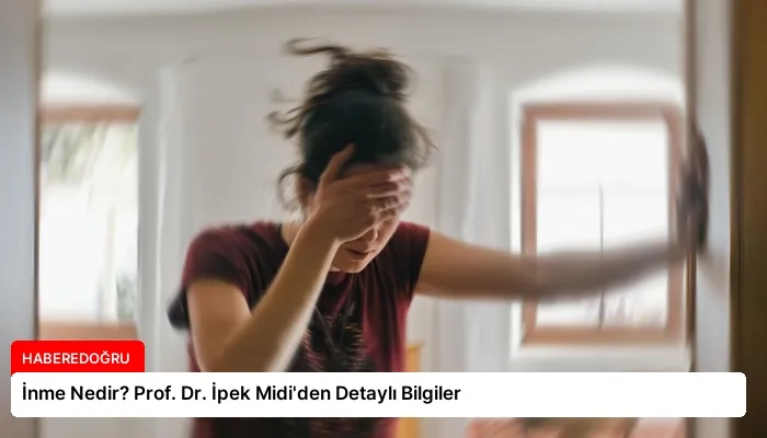 İnme Nedir? Prof. Dr. İpek Midi’den Detaylı Bilgiler