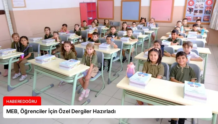 MEB, Öğrenciler İçin Özel Dergiler Hazırladı