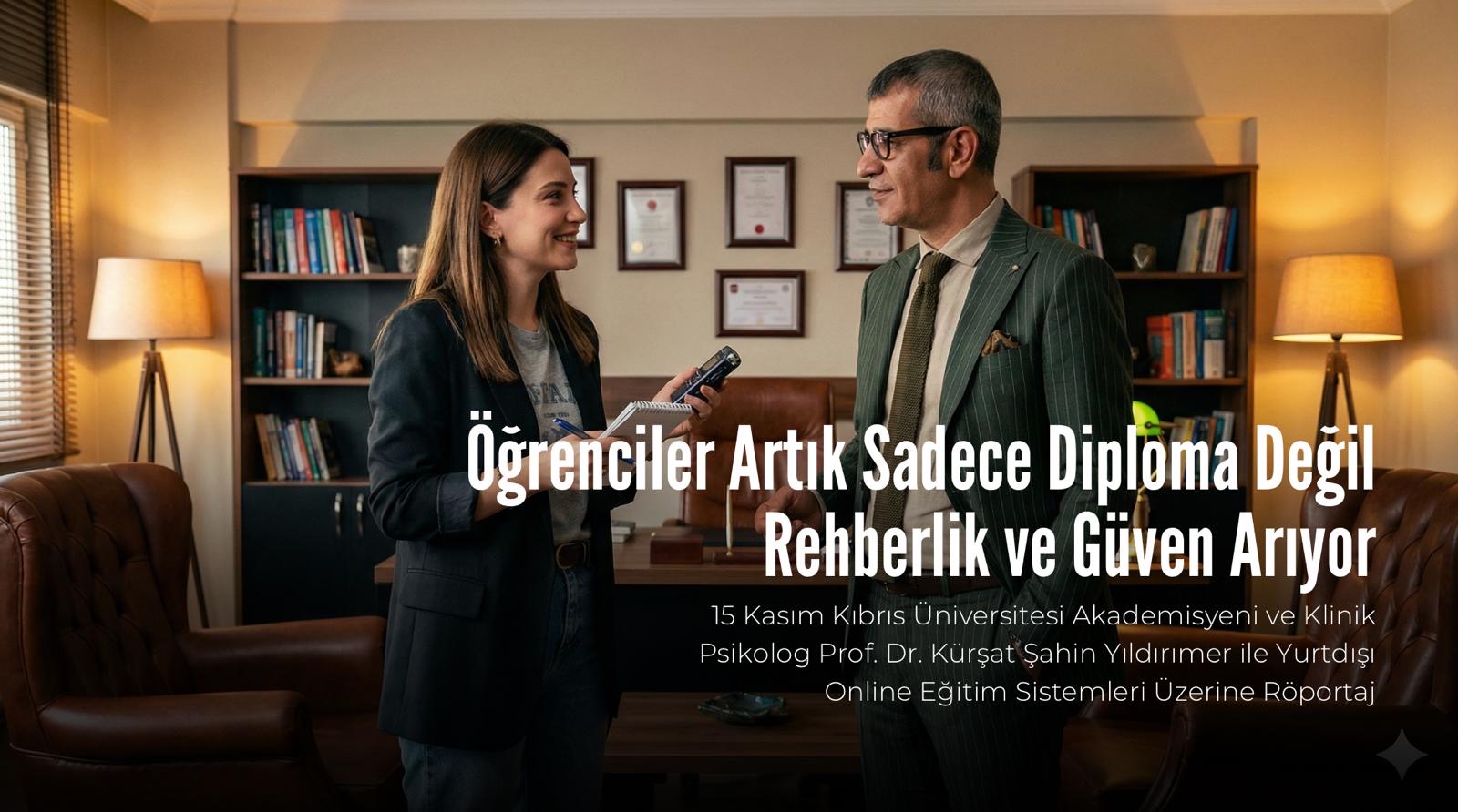 Öğrenciler Artık Sadece Diploma Değil, Rehberlik ve Güven Arıyor