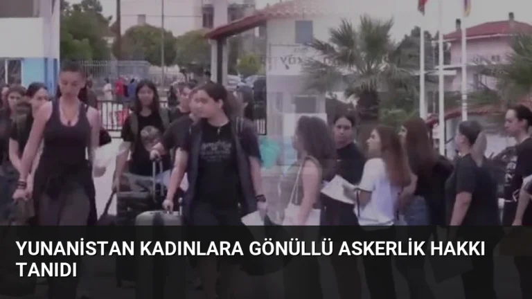 Yunanistan Kadınlara Gönüllü Askerlik Hakkı Tanıdı