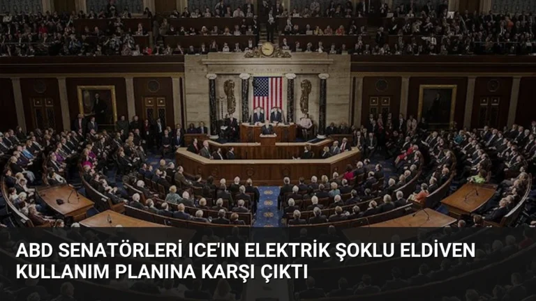 ABD Senatörleri ICE’ın Elektrik Şoklu Eldiven Kullanım Planına Karşı Çıktı